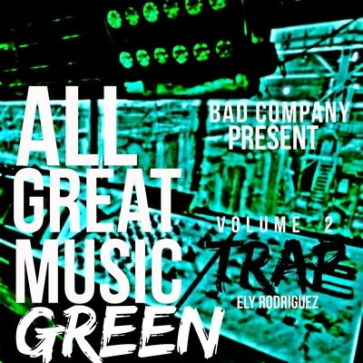 Green All Great Music (Vol. 2)