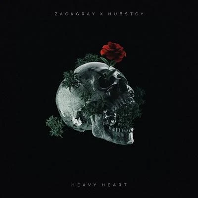 Zack Gray/hubstcy Heavy Heart