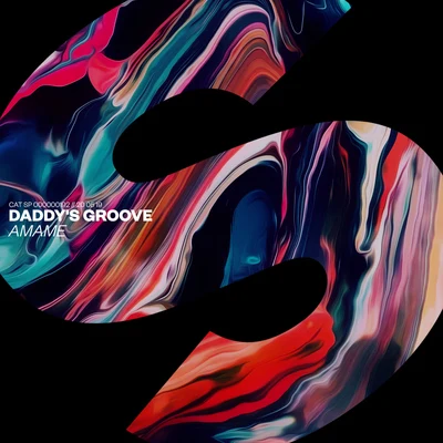 Daddy&#x27;s Groove Amame