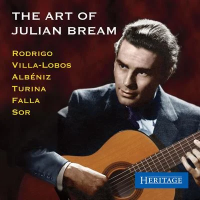 Heitor Villa-lobos The Art of Julian Bream