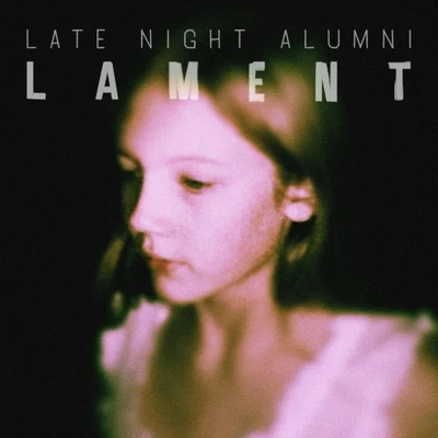 Late Night Alumni Lament