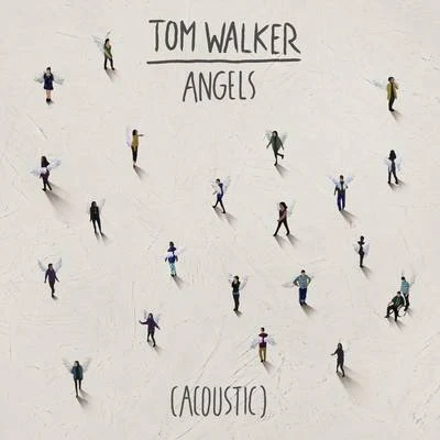 Tom Walker Angels (Acoustic)