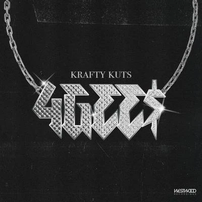 Krafty Kuts 4Gee$