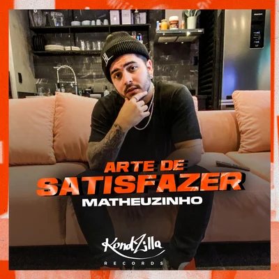 MC Matheuzinho Arte de Satisfazer