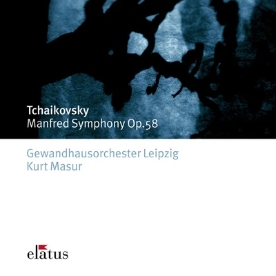 Gewandhausorchester Leipzig/Kurt Masur Tchaikovsky : Manfred Symphony-Elatus