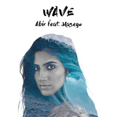 ABIR Wave (feat. Masego)