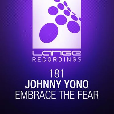 Johnny Yono Embrace The Fear