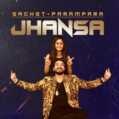 Sachet-Parampara Jhansa