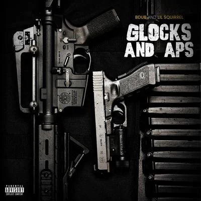 Bdub Glocks And Ap's