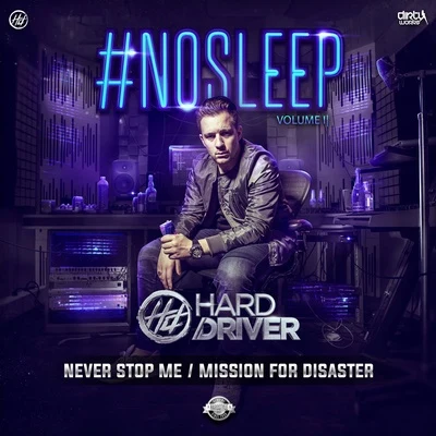 Hard Driver NOSLEEP VOLUME II