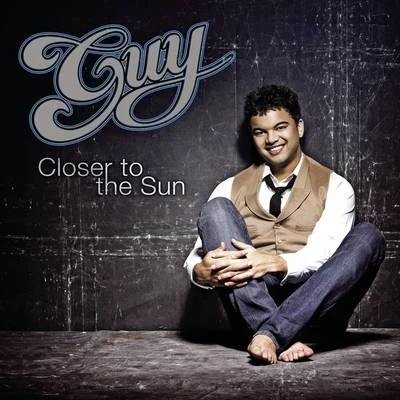 Guy Sebastian Closer To The Sun