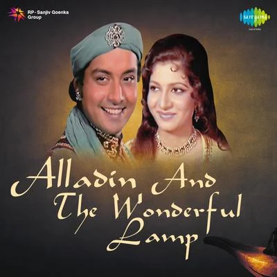 Chitragupta Alladin and the Wonderful Lamp (Original Motion Picture Soundtrack)