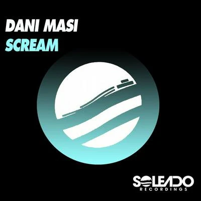 Dani Masi Scream