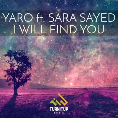 Yaro I Will Find You