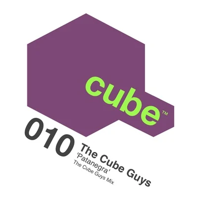 The Cube Guys Patanegra (The Cube Guys Mix)