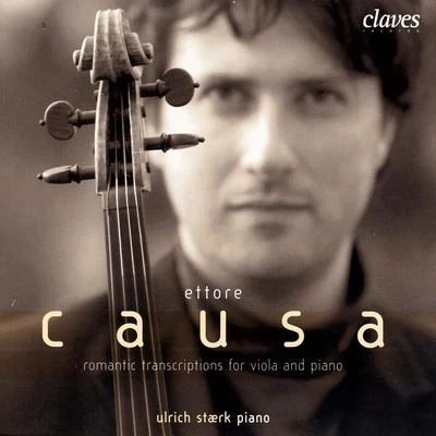 Ettore Causa Romantic Transcriptions for Viola & Piano