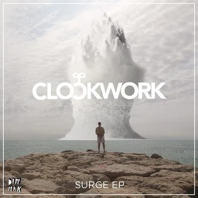 Clockwork Surge EP