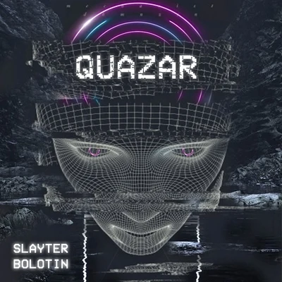 SLAYTER/Bolotin Quazar