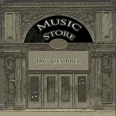 Jacques Brel Music Store