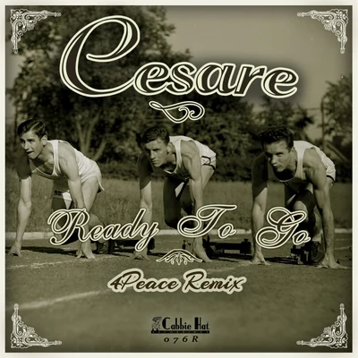 Cesare Ready To Go (4Peace Remix)