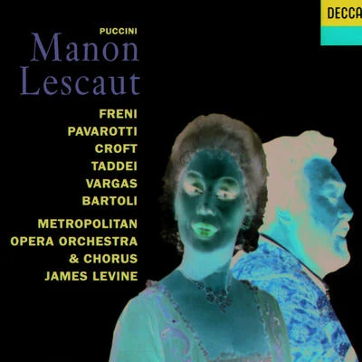 Luciano Pavarotti/Ramón Vargas/Rico Saccani/Peter Kelen/Lajos Miller/Giuseppe Taddei Puccini: Manon Lescaut