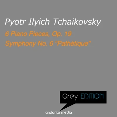 Michael Ponti Grey Edition - Tchaikovsky: 6 Piano Pieces, Op. 19 & Symphony No. 6 Pathétique