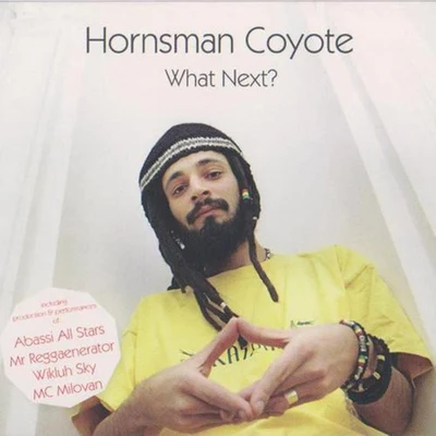 Hornsman Coyote What Next?