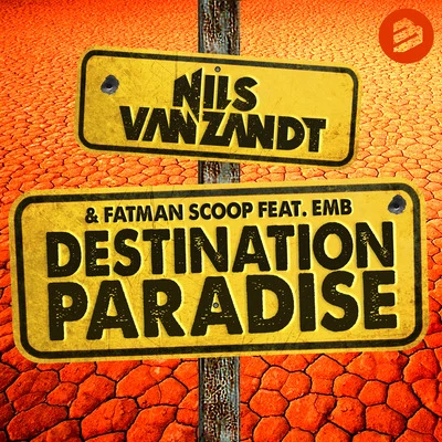 EMB/Fatman Scoop/Nils van Zandt Destination Paradise