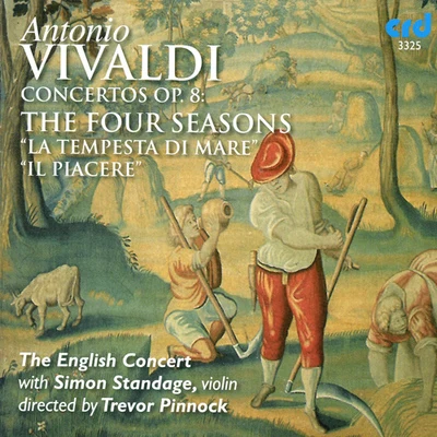 Simon Standage VIVALDI, A.: Seasons (The)Violin Concertos, Op. 8, Nos. 5 and 6 (Standage)