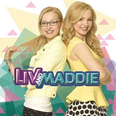 Dove Cameron Liv and Maddie (Music from the TV Series)