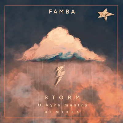 Famba/Kyra Mastro Storm (Remixes)