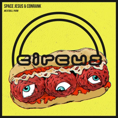 Space Jesus/ConRank Meatball Parm