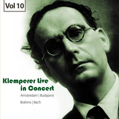 Otto Klemperer Klemperer Live in Concert, Vol.10