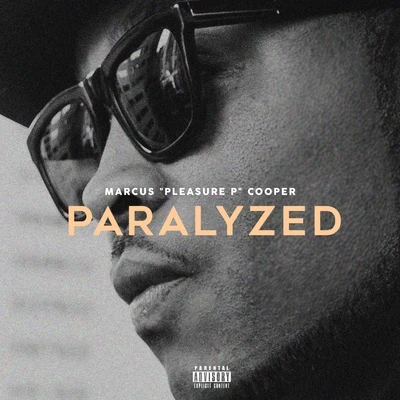 Pleasure P Paralyzed - Single