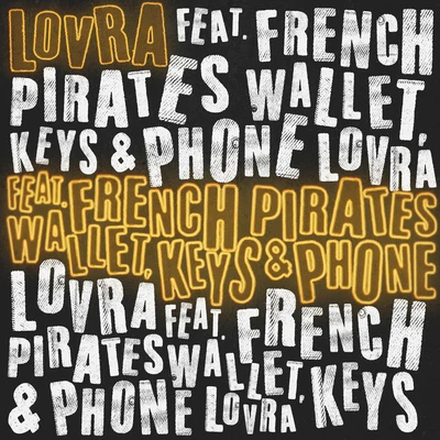 French Pirates/LOVRA Wallet, Keys & Phone