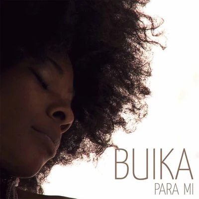 Buika Para mí EP