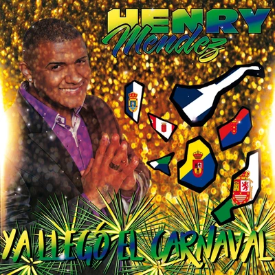 Henry Mendez Ya Llegó El Carnaval