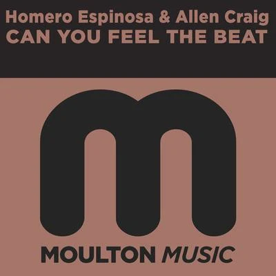 Homero Espinosa/Allen Craig Can You Feel The Beat