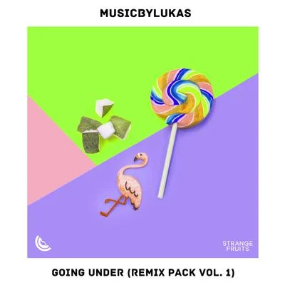 musicbyLUKAS Going Under (Remix Pack Vol. 1)