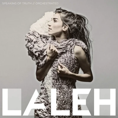 Laleh Speaking of Truth(Orchestrated)