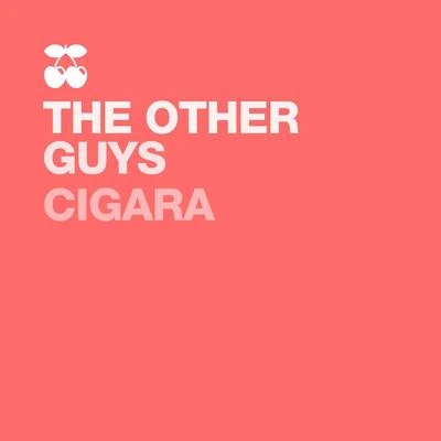 The Other Guys Cigara