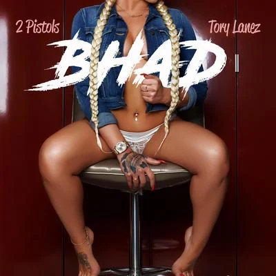 2 Pistols Bhad (feat. Tory Lanez)