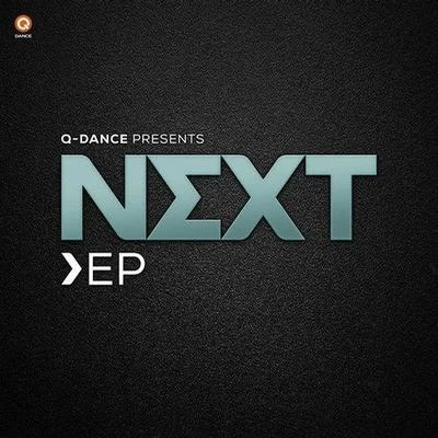 Pulserz/Festuca/Sylence/Sylencer/Sound Rush Q-DANCE PRESENTS NEXT