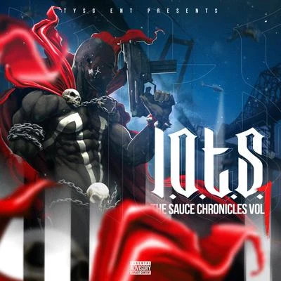 L.O.T.S. The Sauce Chronicles Vol 1