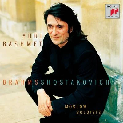 Yuri Bashmet Yuri Bashmet:Brahms and Shostakovich