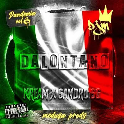 Sandro SG/KREAM/Medusa Prods Dalontano (Pandemia Vol.6)