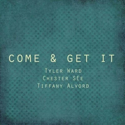 Tyler Ward Come & Get It (Acoustic)