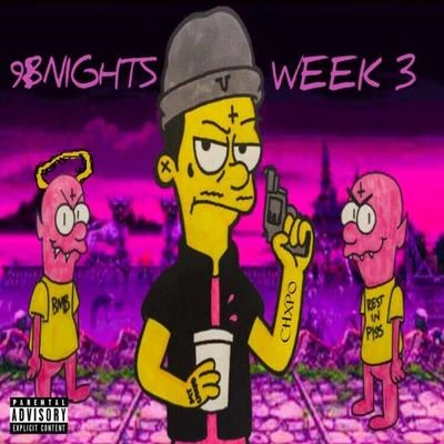 CHXPO 98 Nights Week 3