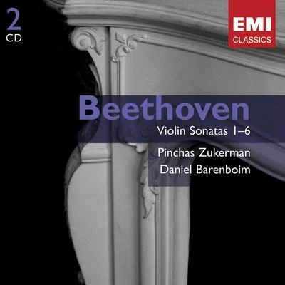 Pinchas Zukerman Beethoven: Violin Sonatas 1-6