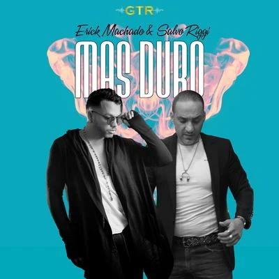 Erick Machado/Salvo Riggi Mas Duro